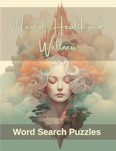 Mental Health and Wellness Word Search Puzzles cover: a serene face surrounded by soft clouds